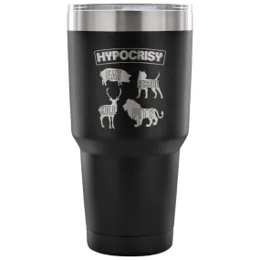 Activist Herbivore Vegan Travel Mug Hypocrisy 30 oz Stainless Steel Tumbler